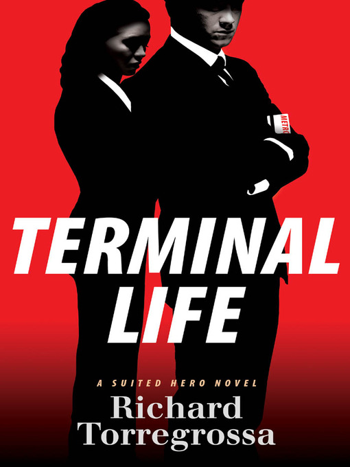 Title details for Terminal Life by Richard Torregrossa - Available